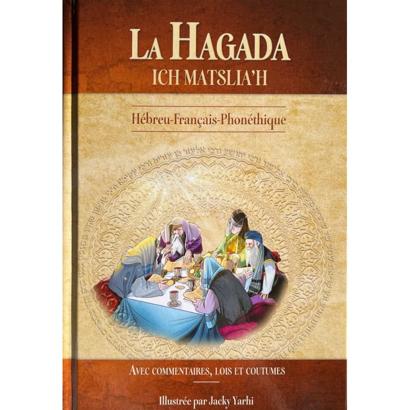 La Hagada Ich Matslia’h