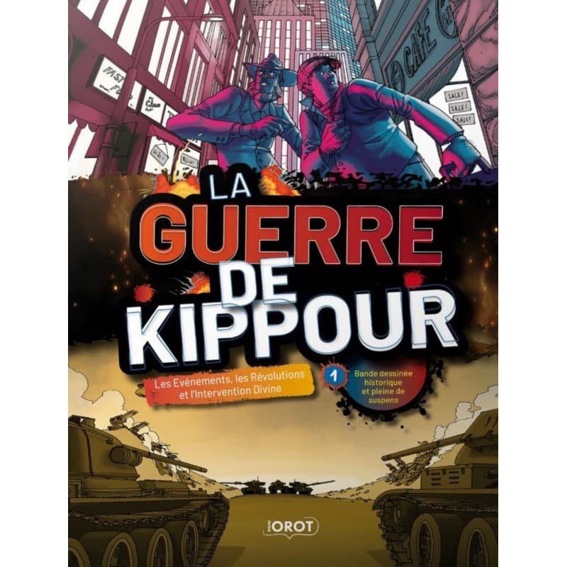 La guerre de Kippour – 1