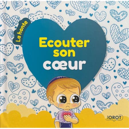Ecouter son coeur – La honte