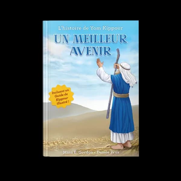 Un meilleur avenir : L’histoire de Yom Kippour