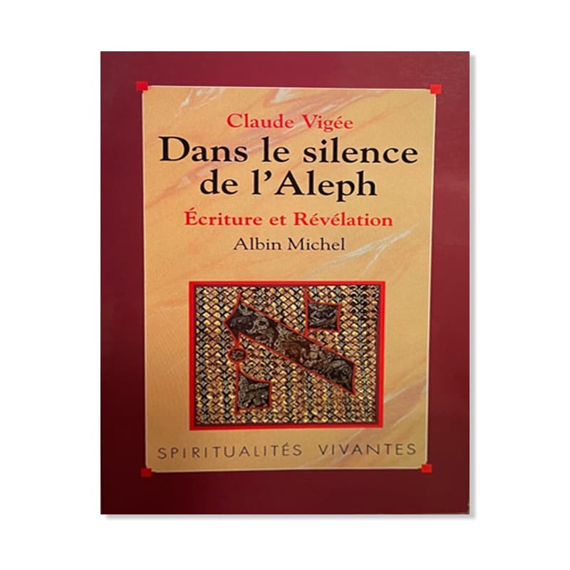 Dans le silence de l’Aleph