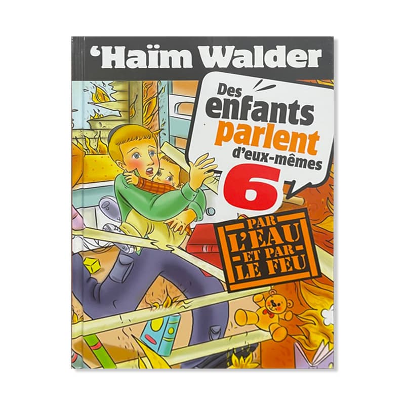 Des enfants parlent deux-mêmes – Tome 6