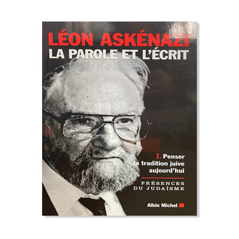 La Parole et l’écrit – tome 1