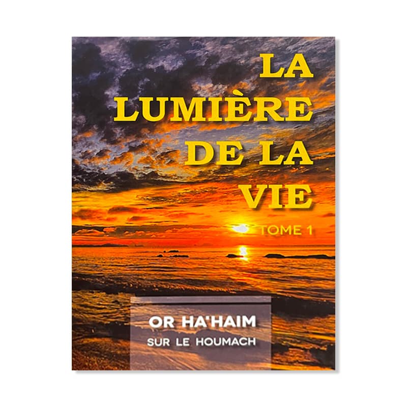 La lumière de la vie  – Berechit