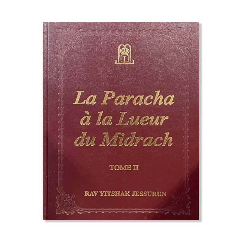 La paracha a la lueur du Midrach 2