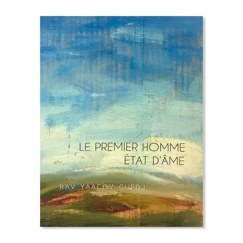 Le premier homme état d’âme