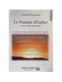 Le Psaume d’Esther – Psaume 22