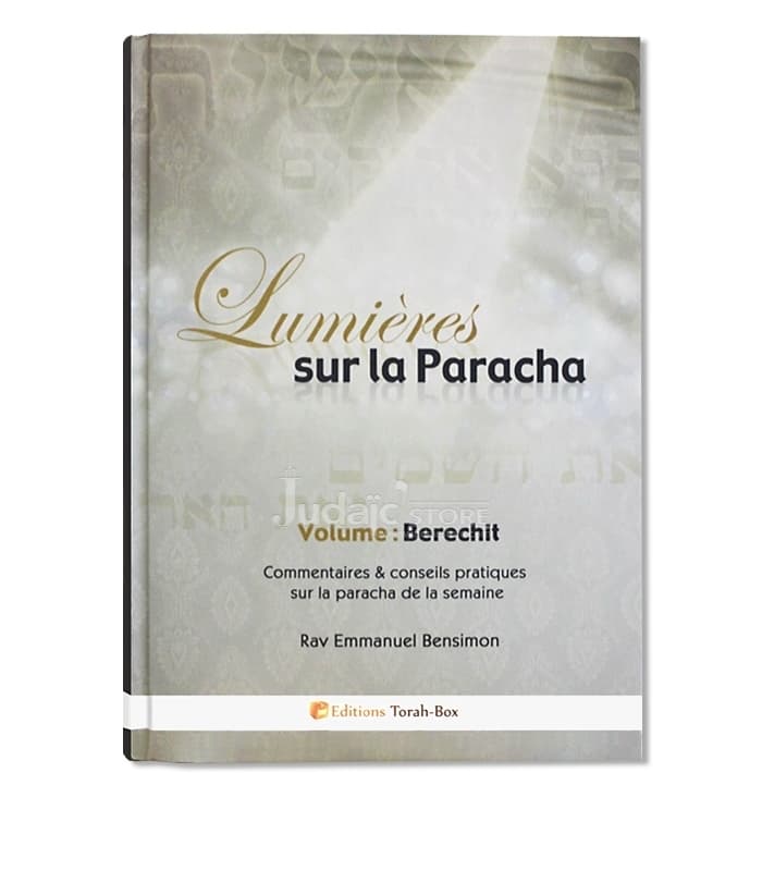 Lumières sur la Paracha – Berechith