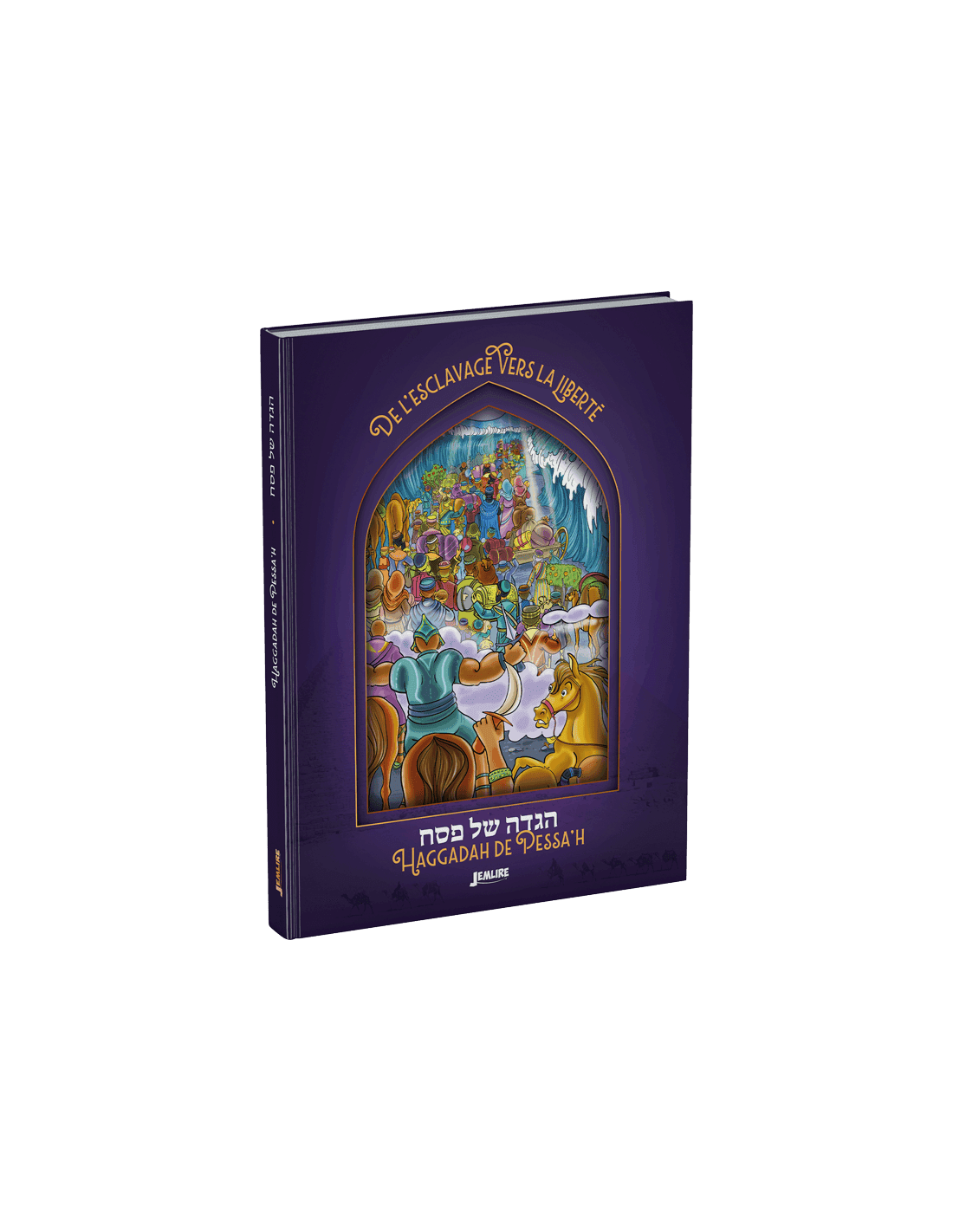 Haggadah de Pessa’h – De l’esclavage vers la liberté