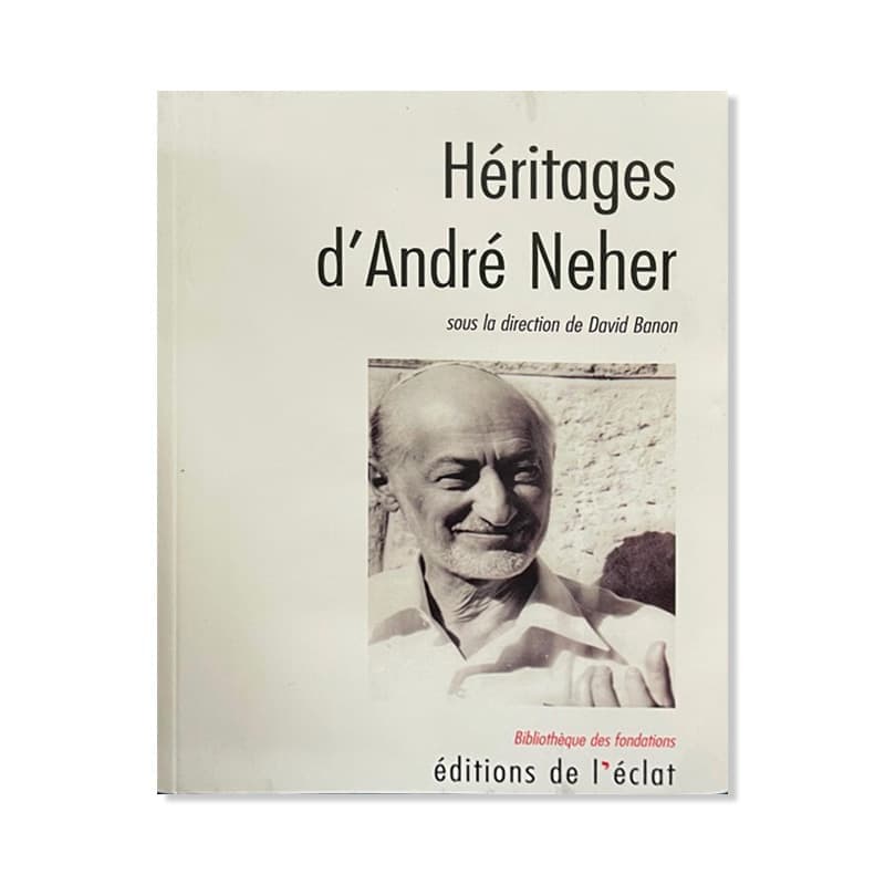 Héritages d’André Neher