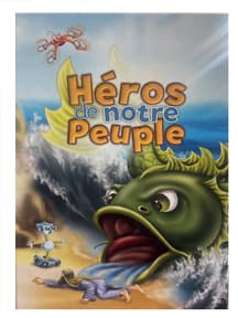 Héros de notre peuple tome 2