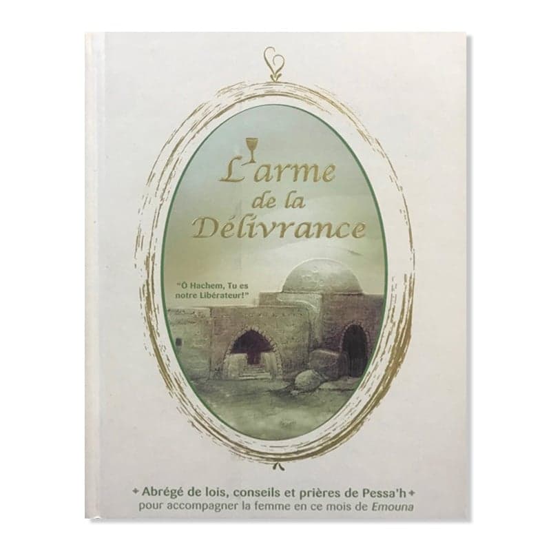L’arme de la délivrance