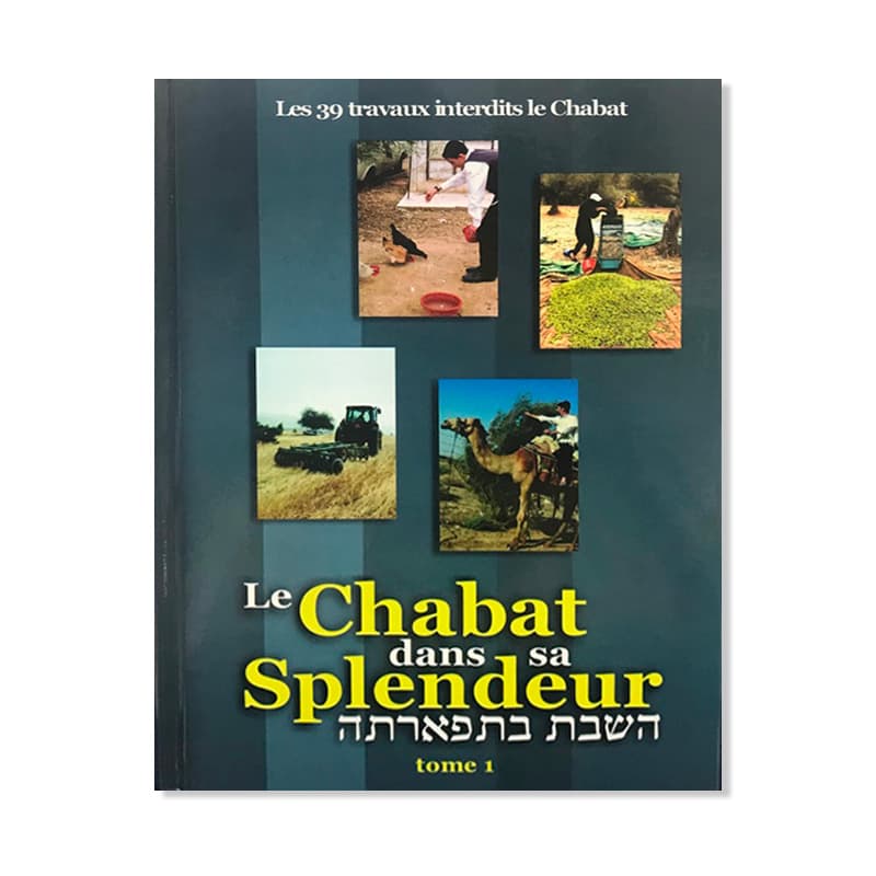 Le Chabbat dans sa Splendeur