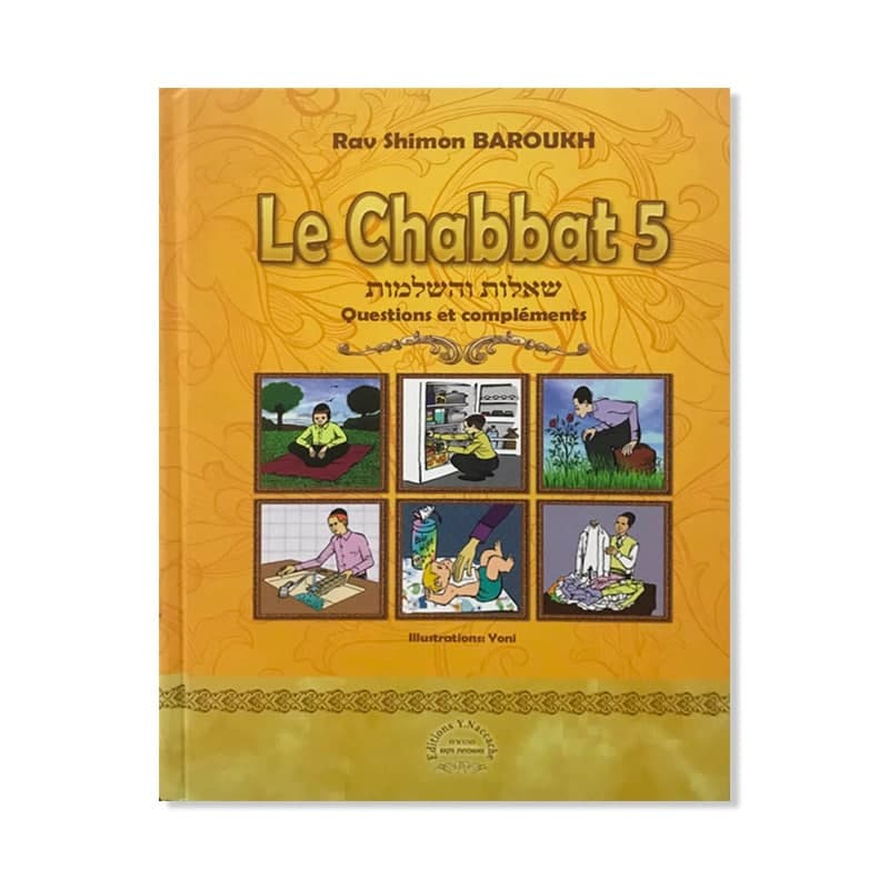 Le Chabbat 5