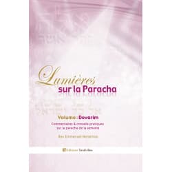 Lumières sur la Paracha – Devarim