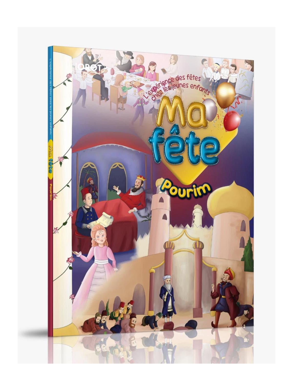 Ma fête – Pourim