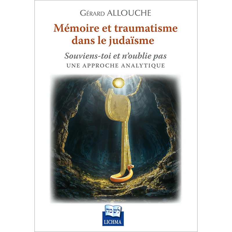 Mémoire et Traumatisme dans le Judaïsme
