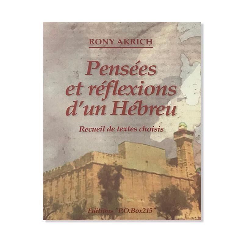 Pensées et réflexions d’un Hébreu