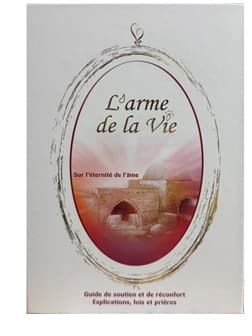 L’arme de la vie