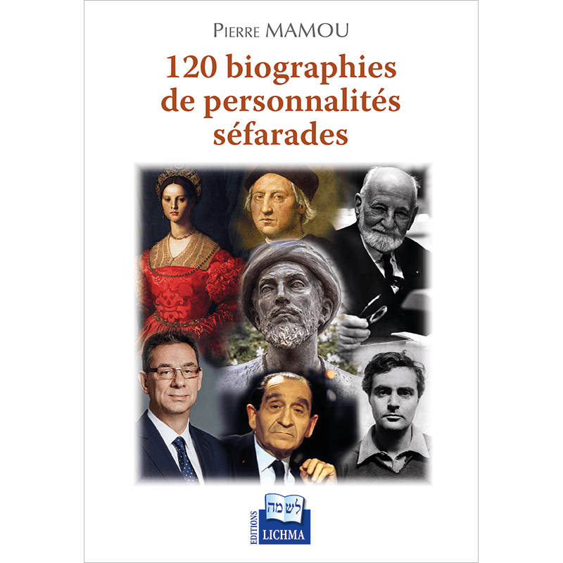 120 Biographies de personnalités Séfarades