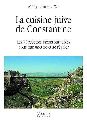 La cuisine juive de Constantine