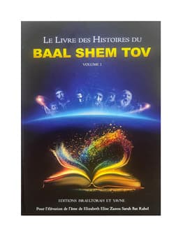Le livre des histoires du Baal Chem Tov – Tome 1