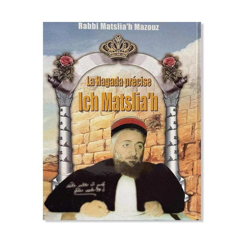 La Hagadda – Ich Matslia’h