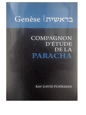 Genèse – Compagnon d’étude de la Paracha
