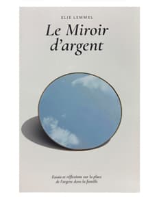 Le miroir d’argent