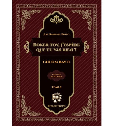 Boker Tov, j’espere que tu vas bien – Chlom Bayit