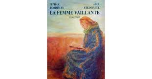 La Femme Vaillante – Echet ‘Haïl