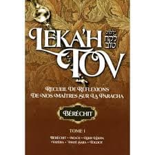 Leka’h Tov Berechit – Tome 1