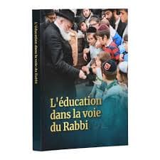 L’éducation dans la voie du rabbi