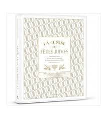 La cuisine des fêtes juives
