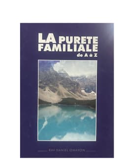 La pureté familiale de A à Z
