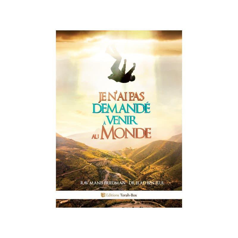 Je n’ai pas demandé a venir au monde