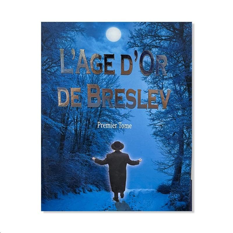 L’age d’or de Breslev