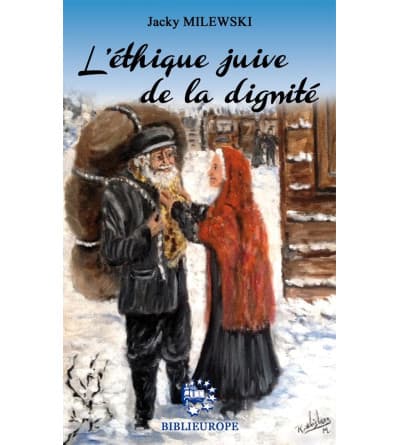 L’éthique juive de la dignité