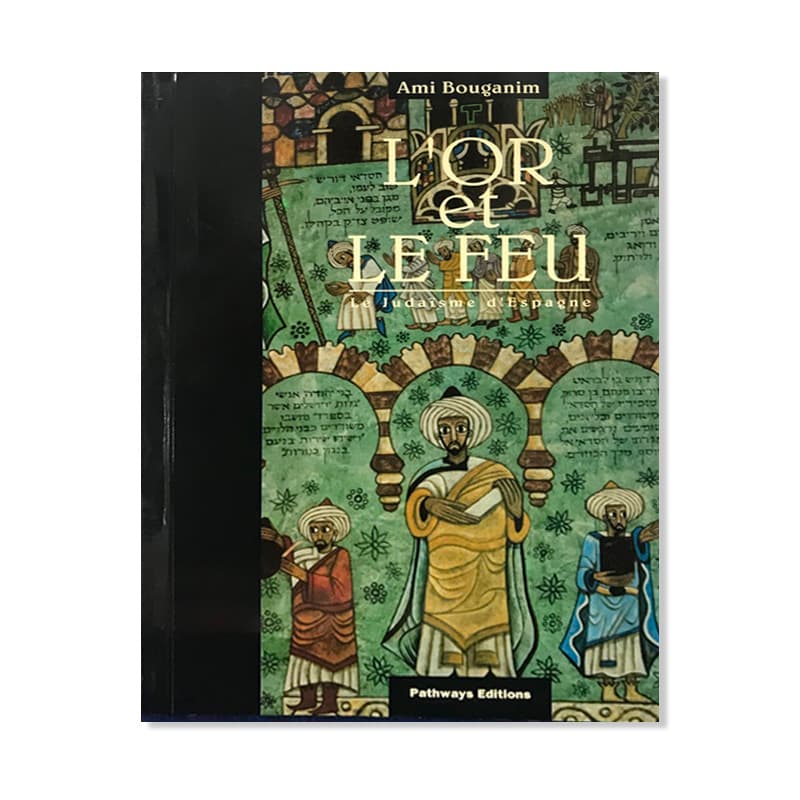 L’or et le feu