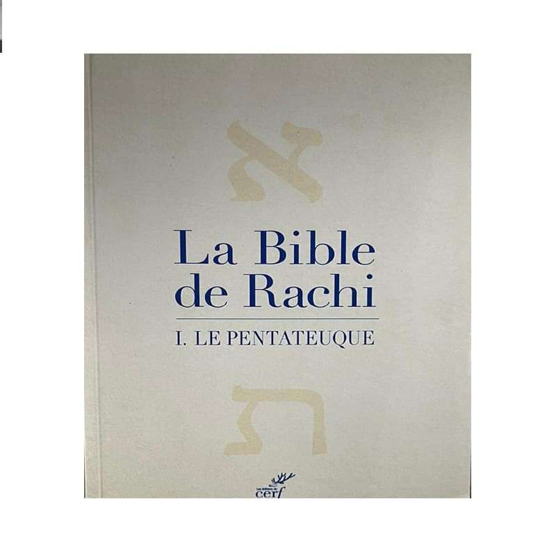 La Bible de Rachi – Tome 1 Le Pentateuque