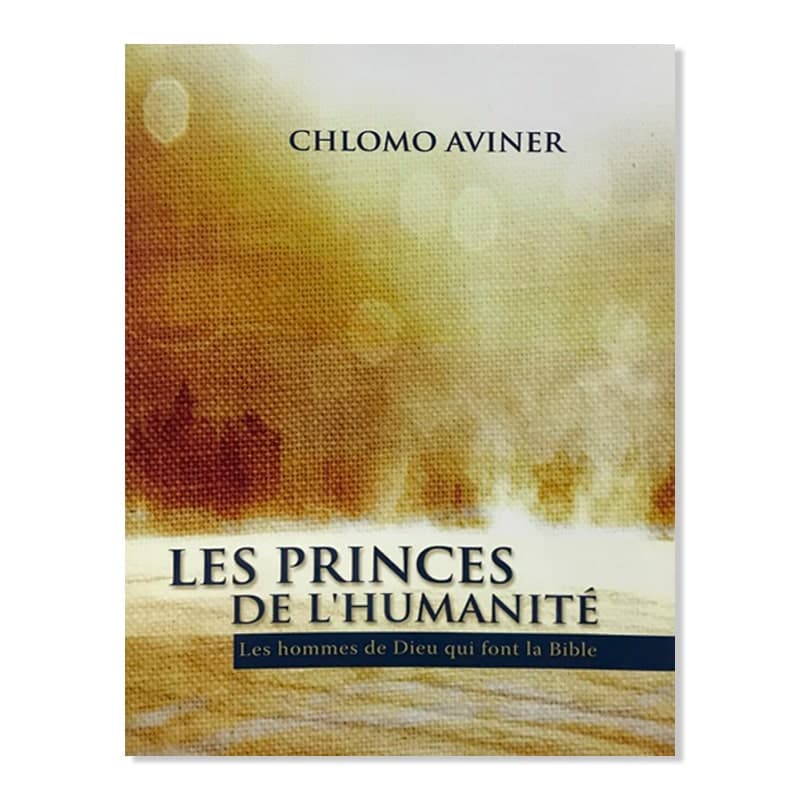 Les princes de l’Humanité