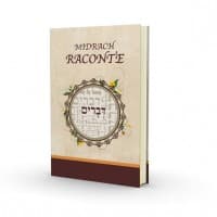 Le Midrach Raconte – Devarim