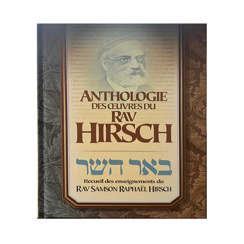 Anthologie des œuvres du Rav Hirsch