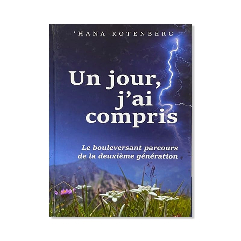 Un jour, j’ai compris