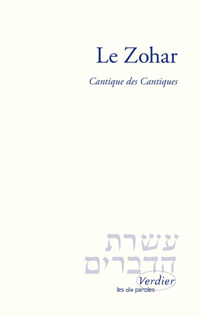 Le Zohar – Cantique des cantiques
